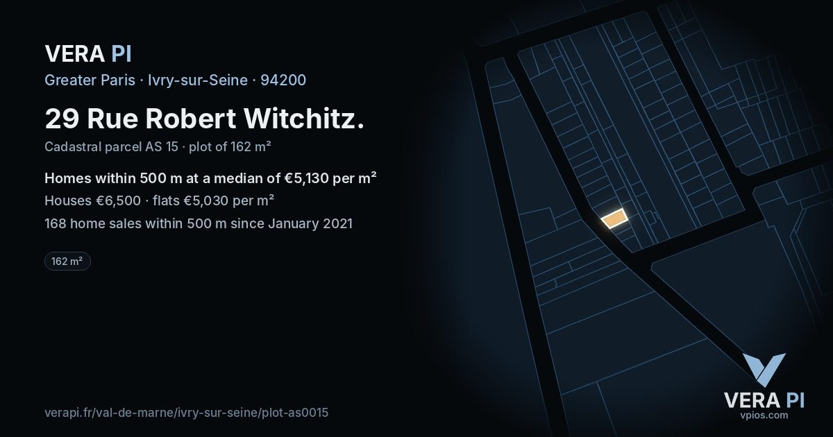 29 Rue Robert Witchitz, Ivry-sur-Seine at night – the plot lit, the parcels around coloured by the prices near them