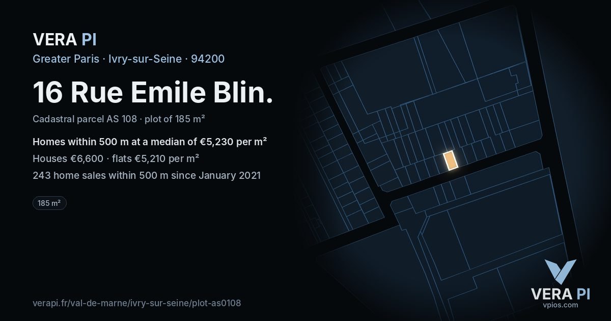 16 Rue Emile Blin, Ivry-sur-Seine at night – the plot lit, the parcels around coloured by the prices near them