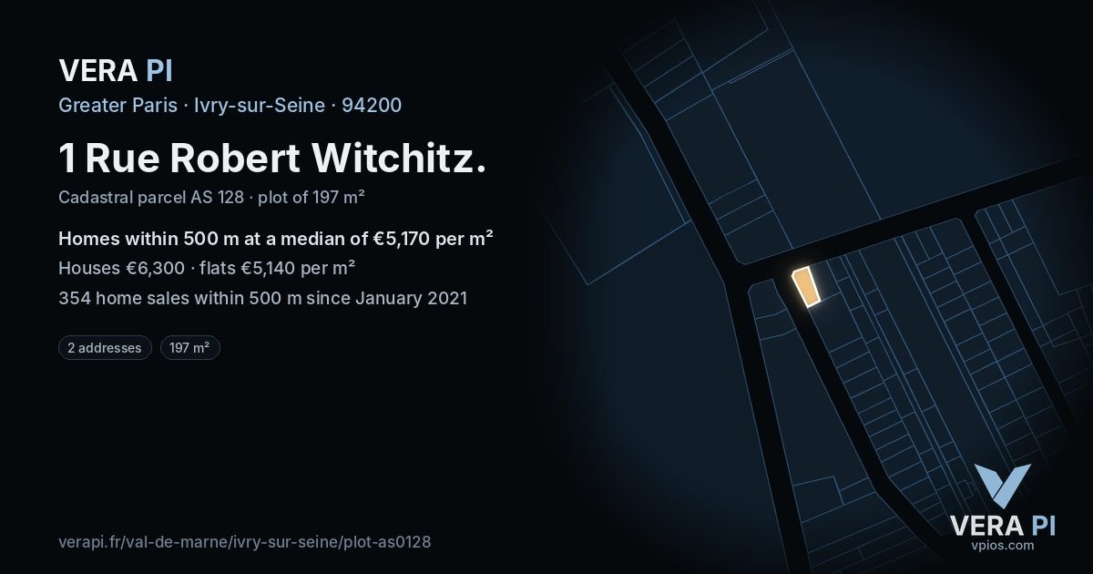 1 Rue Robert Witchitz, Ivry-sur-Seine at night – the plot lit, the parcels around coloured by the prices near them