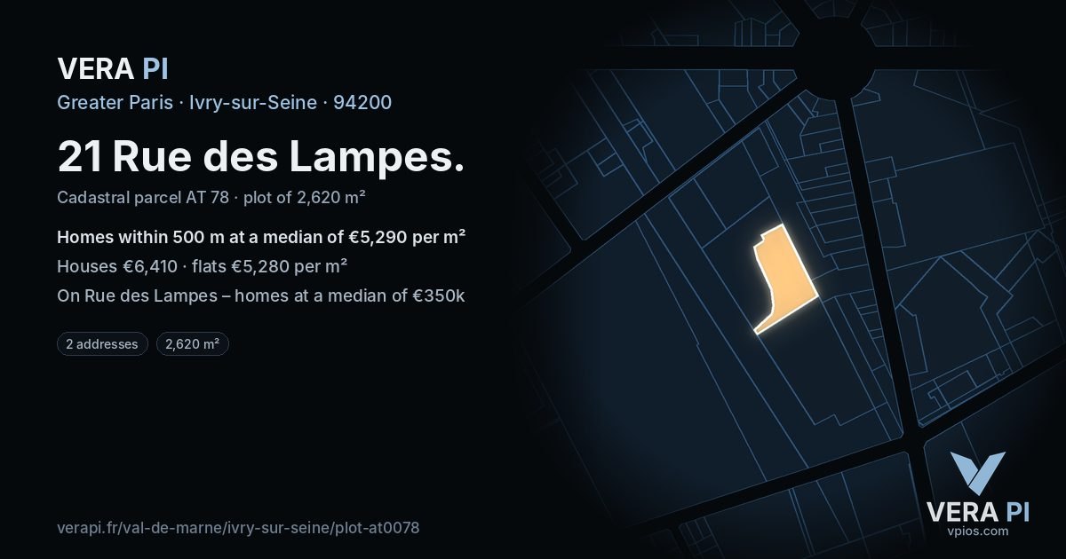 21 Rue des Lampes, Ivry-sur-Seine at night – the plot lit, the parcels around coloured by the prices near them