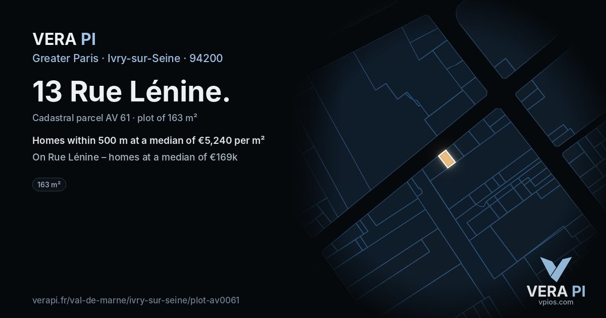 13 Rue Lénine, Ivry-sur-Seine at night – the plot lit, the parcels around coloured by the prices near them