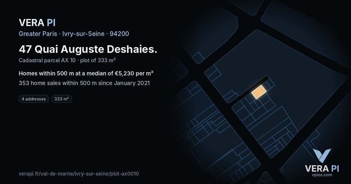 47 Quai Auguste Deshaies, Ivry-sur-Seine at night – the plot lit, the parcels around coloured by the prices near them