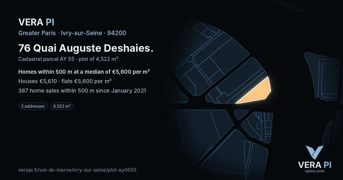76 Quai Auguste Deshaies, Ivry-sur-Seine at night – the plot lit, the parcels around coloured by the prices near them