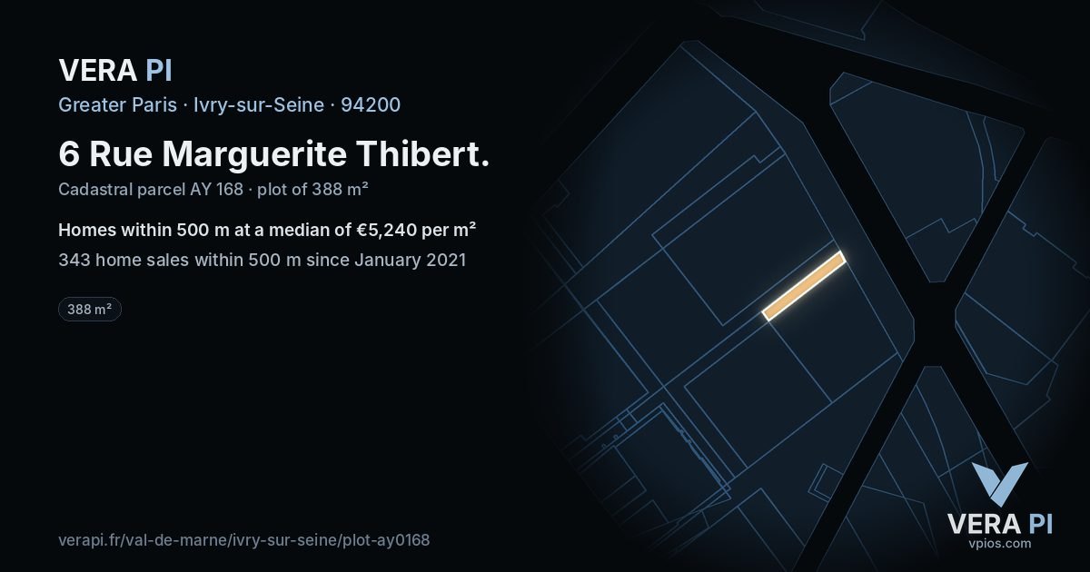 6 Rue Marguerite Thibert, Ivry-sur-Seine at night – the plot lit, the parcels around coloured by the prices near them
