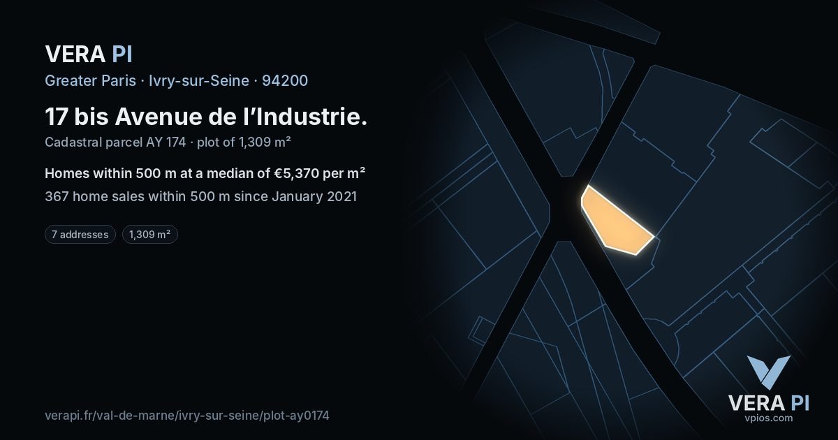 17 bis Avenue de l’Industrie, Ivry-sur-Seine at night – the plot lit, the parcels around coloured by the prices near them