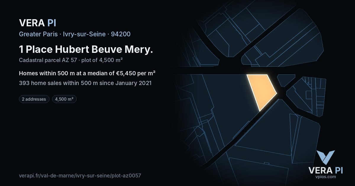 1 Place Hubert Beuve Mery, Ivry-sur-Seine at night – the plot lit, the parcels around coloured by the prices near them