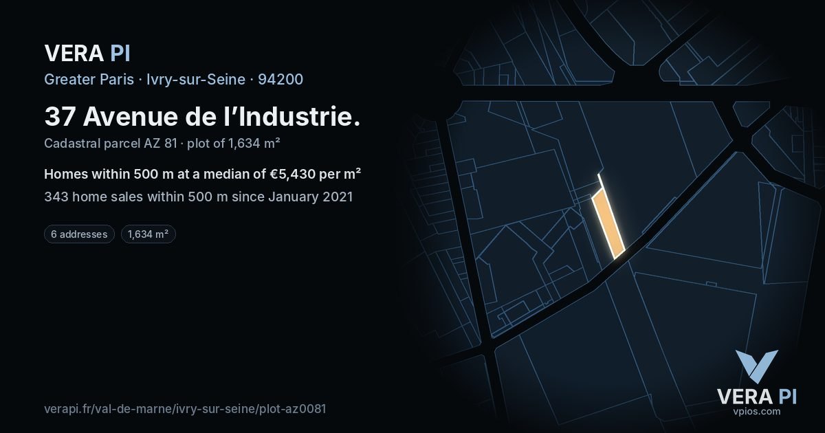 37 Avenue de l’Industrie, Ivry-sur-Seine at night – the plot lit, the parcels around coloured by the prices near them
