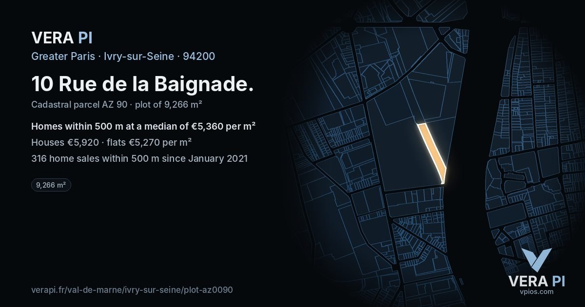 10 Rue de la Baignade, Ivry-sur-Seine at night – the plot lit, the parcels around coloured by the prices near them