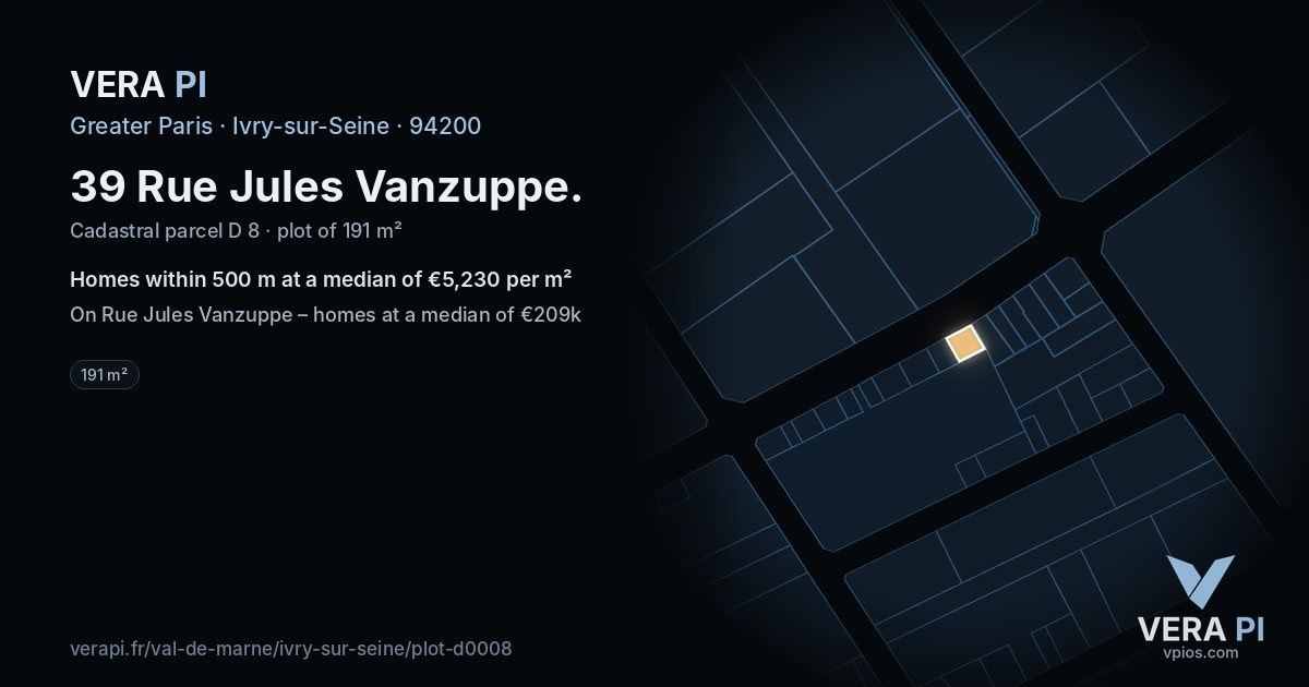 39 Rue Jules Vanzuppe, Ivry-sur-Seine at night – the plot lit, the parcels around coloured by the prices near them