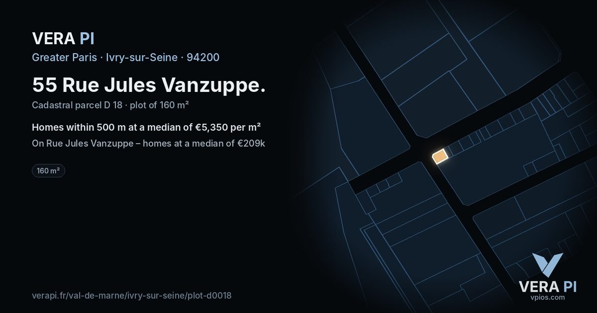 55 Rue Jules Vanzuppe, Ivry-sur-Seine at night – the plot lit, the parcels around coloured by the prices near them