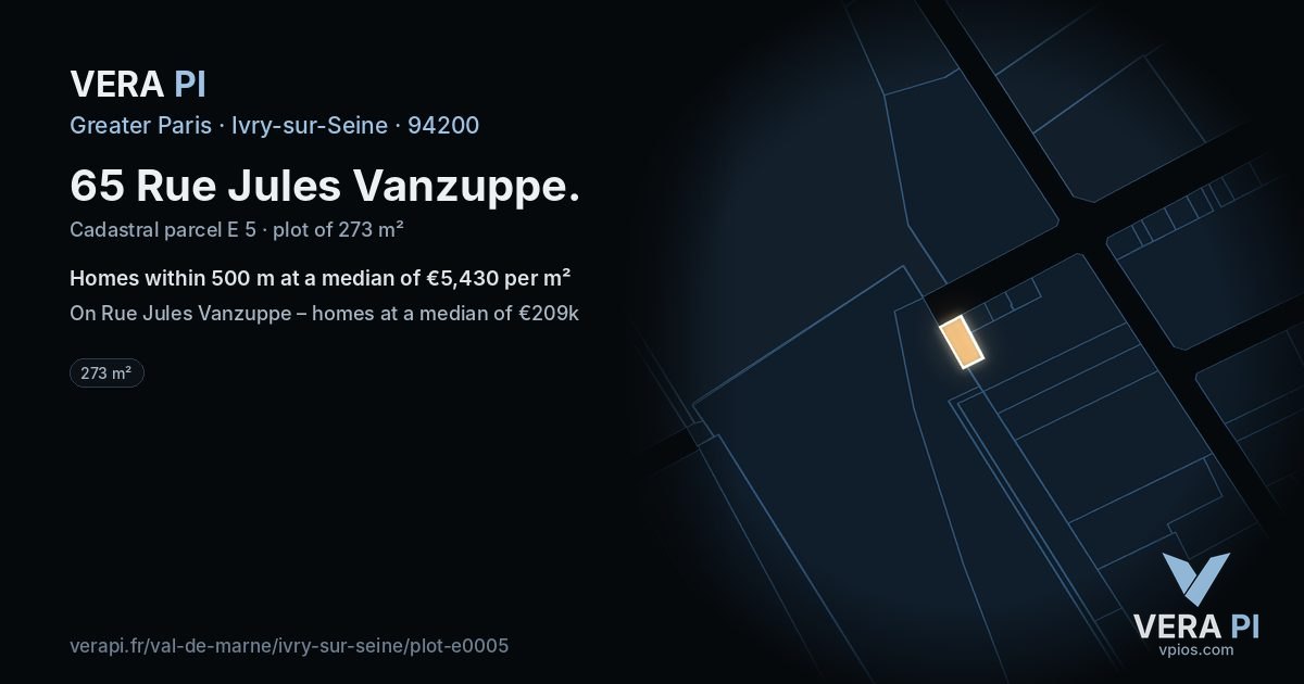 65 Rue Jules Vanzuppe, Ivry-sur-Seine at night – the plot lit, the parcels around coloured by the prices near them