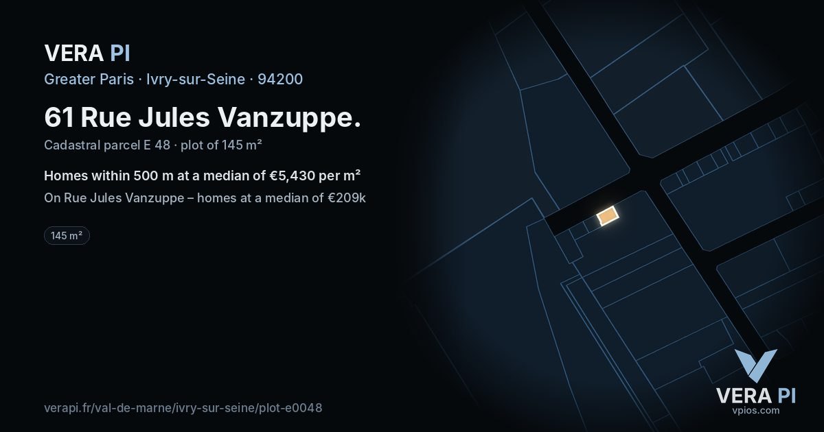 61 Rue Jules Vanzuppe, Ivry-sur-Seine at night – the plot lit, the parcels around coloured by the prices near them
