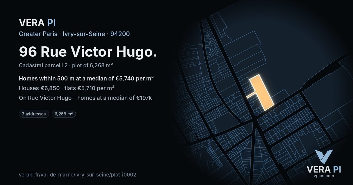 96 Rue Victor Hugo, Ivry-sur-Seine at night – the plot lit, the parcels around coloured by the prices near them