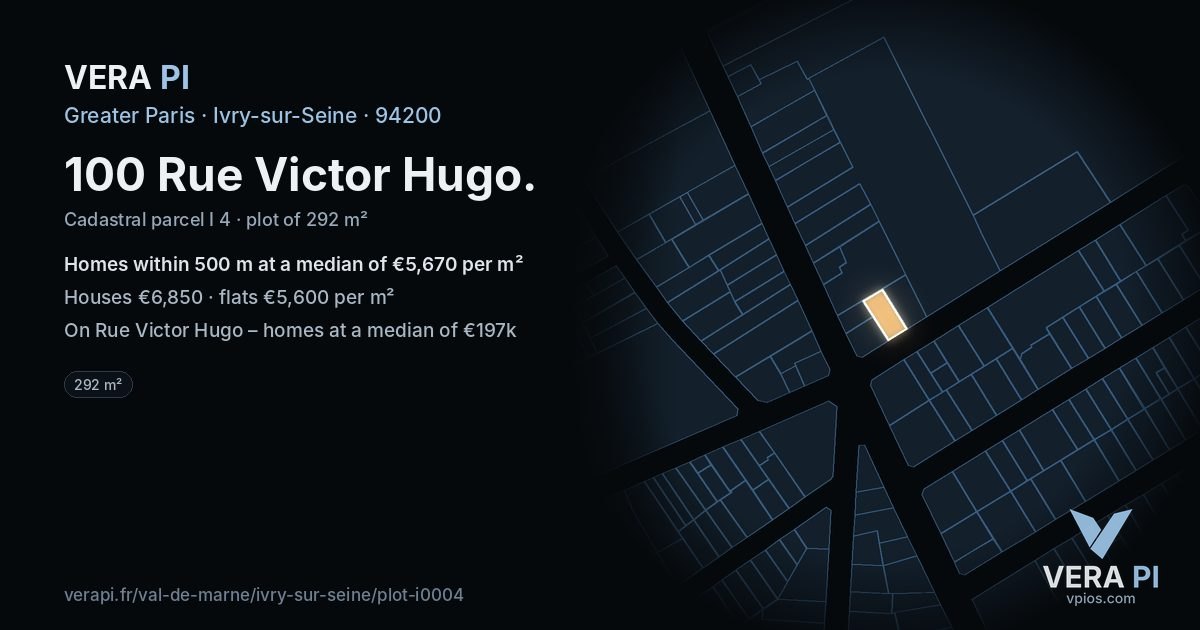 100 Rue Victor Hugo, Ivry-sur-Seine at night – the plot lit, the parcels around coloured by the prices near them