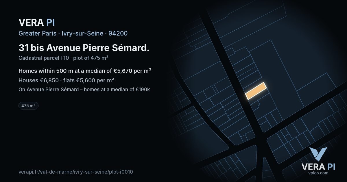 31 bis Avenue Pierre Sémard, Ivry-sur-Seine at night – the plot lit, the parcels around coloured by the prices near them
