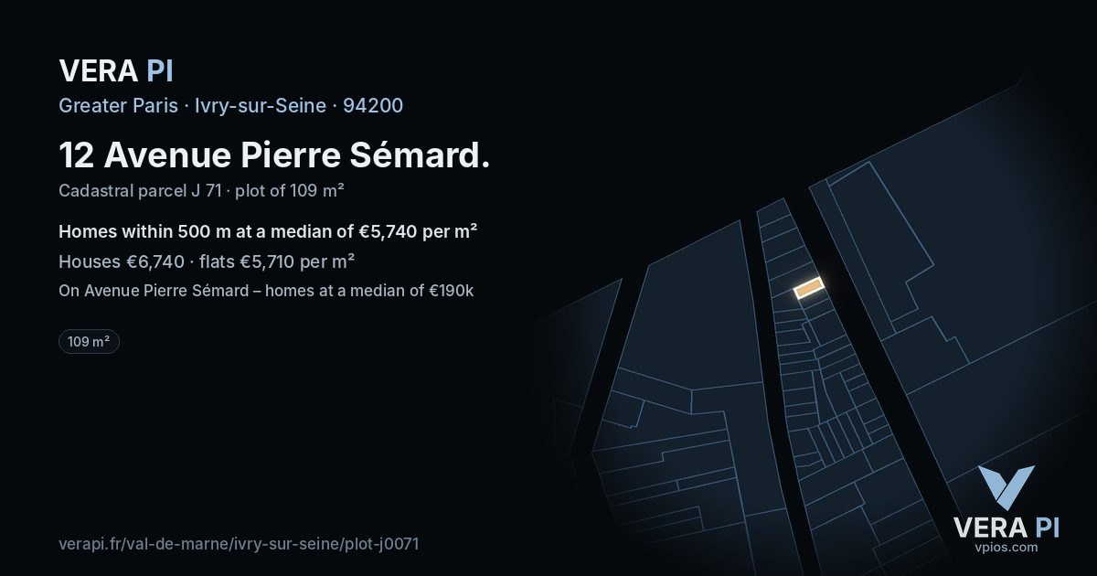 12 Avenue Pierre Sémard, Ivry-sur-Seine at night – the plot lit, the parcels around coloured by the prices near them
