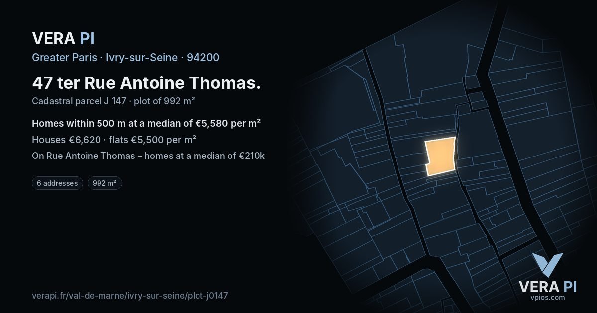 47 ter Rue Antoine Thomas, Ivry-sur-Seine at night – the plot lit, the parcels around coloured by the prices near them