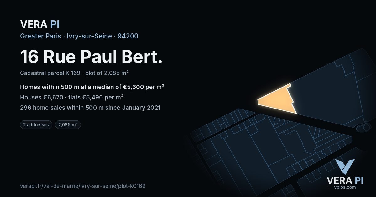 16 Rue Paul Bert, Ivry-sur-Seine at night – the plot lit, the parcels around coloured by the prices near them