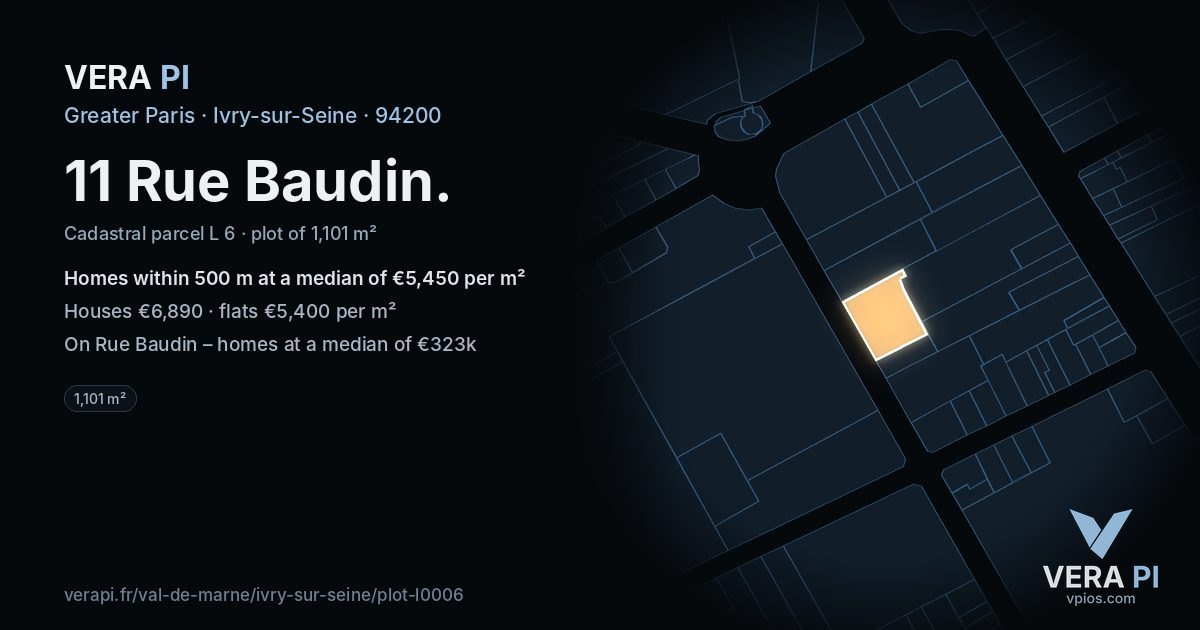 11 Rue Baudin, Ivry-sur-Seine at night – the plot lit, the parcels around coloured by the prices near them