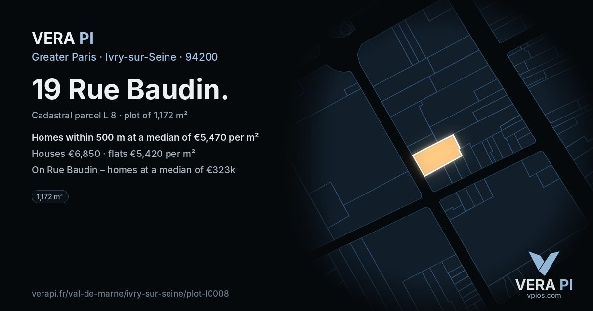 19 Rue Baudin, Ivry-sur-Seine at night – the plot lit, the parcels around coloured by the prices near them