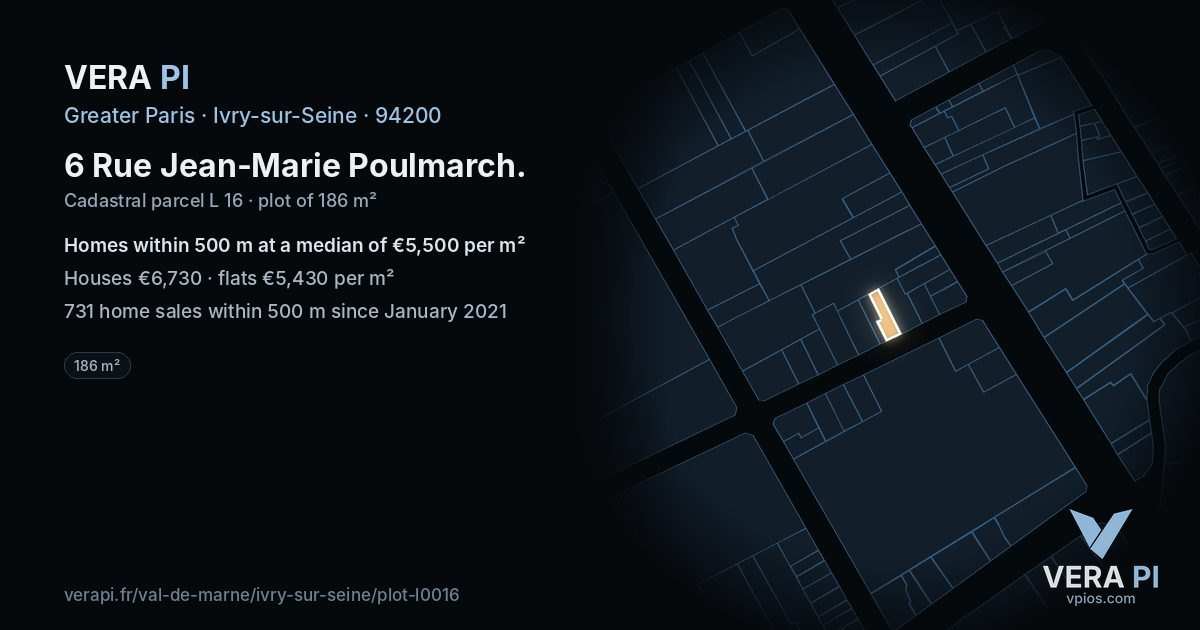 6 Rue Jean-Marie Poulmarch, Ivry-sur-Seine at night – the plot lit, the parcels around coloured by the prices near them
