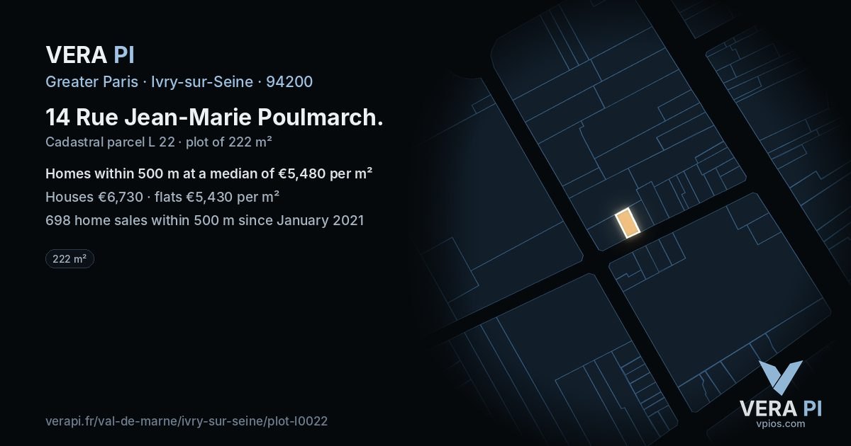 14 Rue Jean-Marie Poulmarch, Ivry-sur-Seine at night – the plot lit, the parcels around coloured by the prices near them