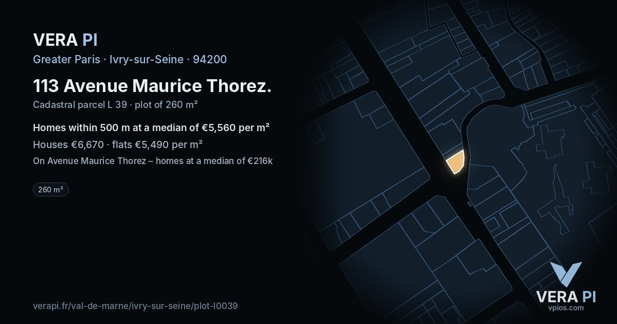 113 Avenue Maurice Thorez, Ivry-sur-Seine at night – the plot lit, the parcels around coloured by the prices near them
