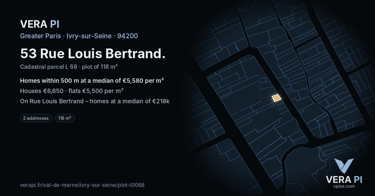 53 Rue Louis Bertrand, Ivry-sur-Seine at night – the plot lit, the parcels around coloured by the prices near them