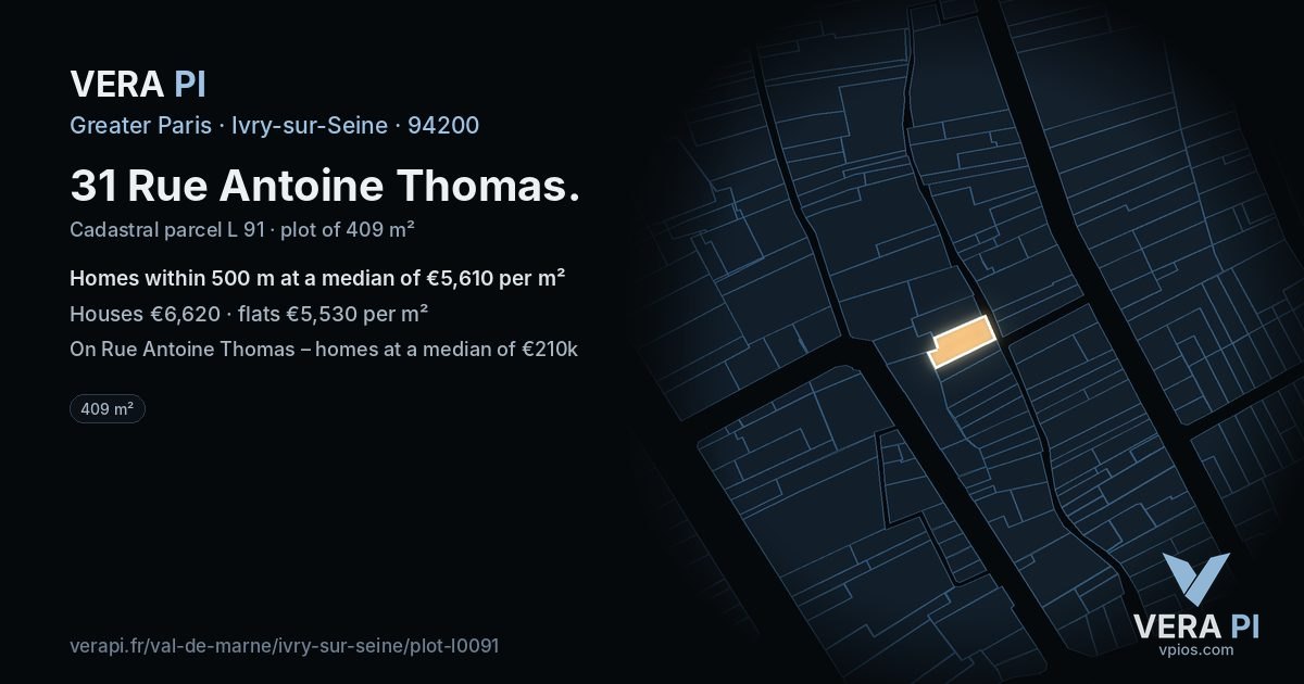 31 Rue Antoine Thomas, Ivry-sur-Seine at night – the plot lit, the parcels around coloured by the prices near them