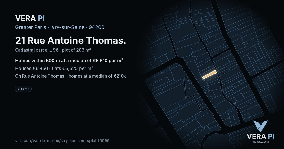 21 Rue Antoine Thomas, Ivry-sur-Seine at night – the plot lit, the parcels around coloured by the prices near them