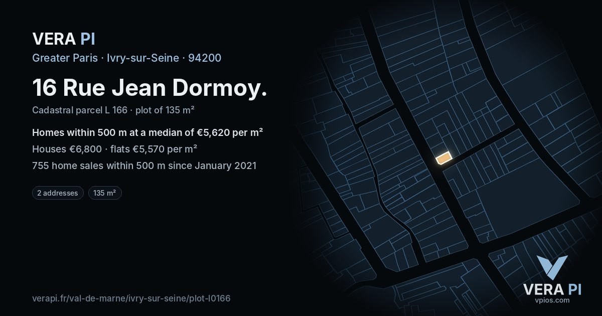 16 Rue Jean Dormoy, Ivry-sur-Seine at night – the plot lit, the parcels around coloured by the prices near them