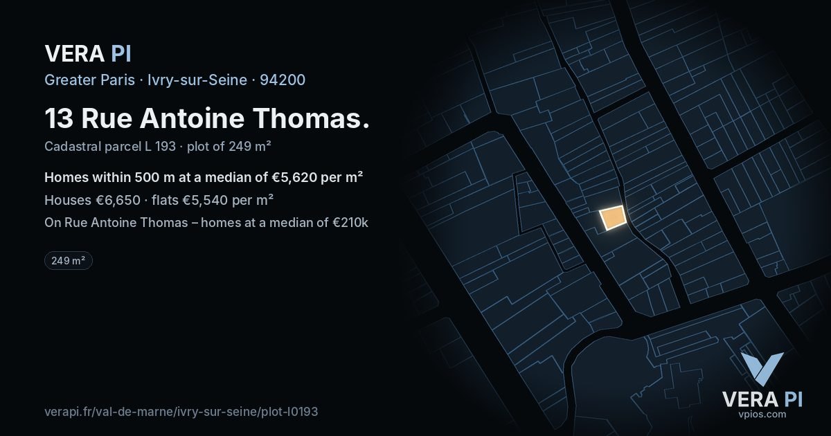 13 Rue Antoine Thomas, Ivry-sur-Seine at night – the plot lit, the parcels around coloured by the prices near them
