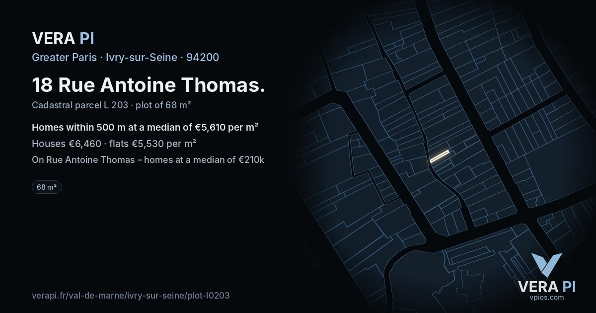 18 Rue Antoine Thomas, Ivry-sur-Seine at night – the plot lit, the parcels around coloured by the prices near them