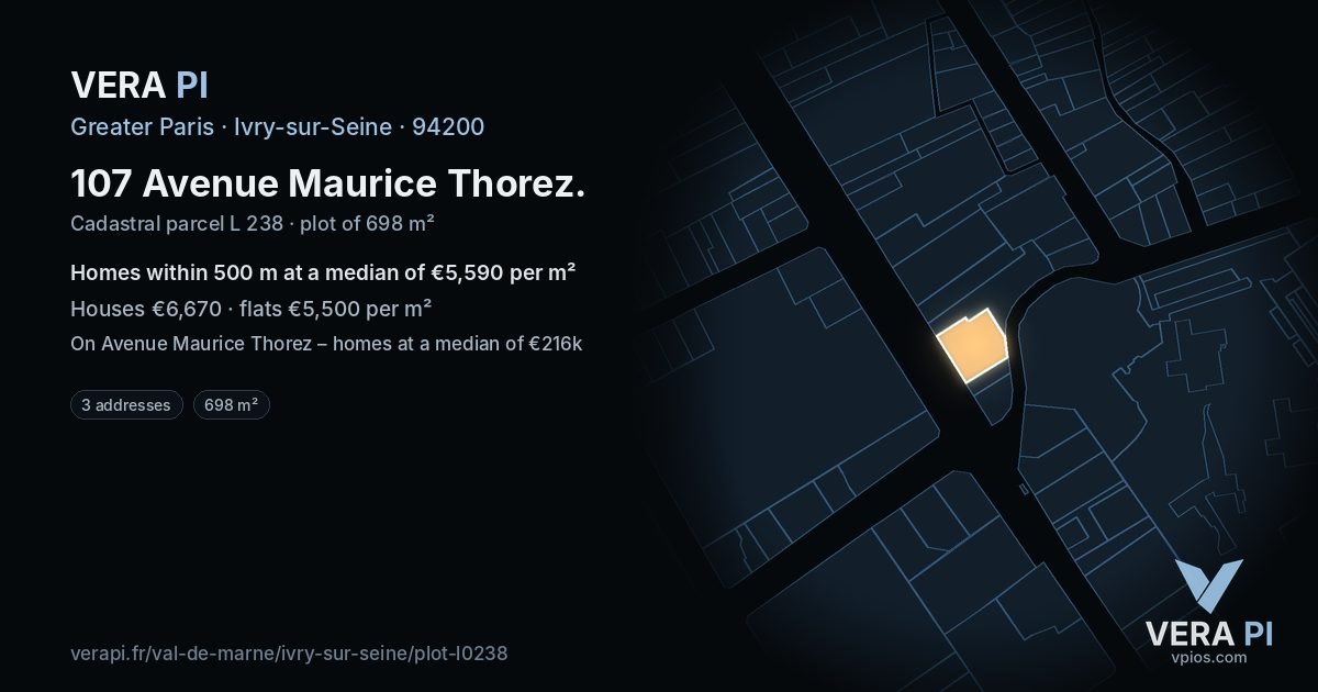 107 Avenue Maurice Thorez, Ivry-sur-Seine at night – the plot lit, the parcels around coloured by the prices near them