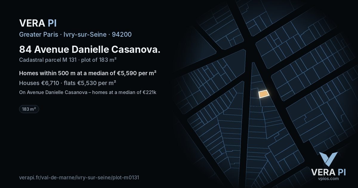 84 Avenue Danielle Casanova, Ivry-sur-Seine at night – the plot lit, the parcels around coloured by the prices near them
