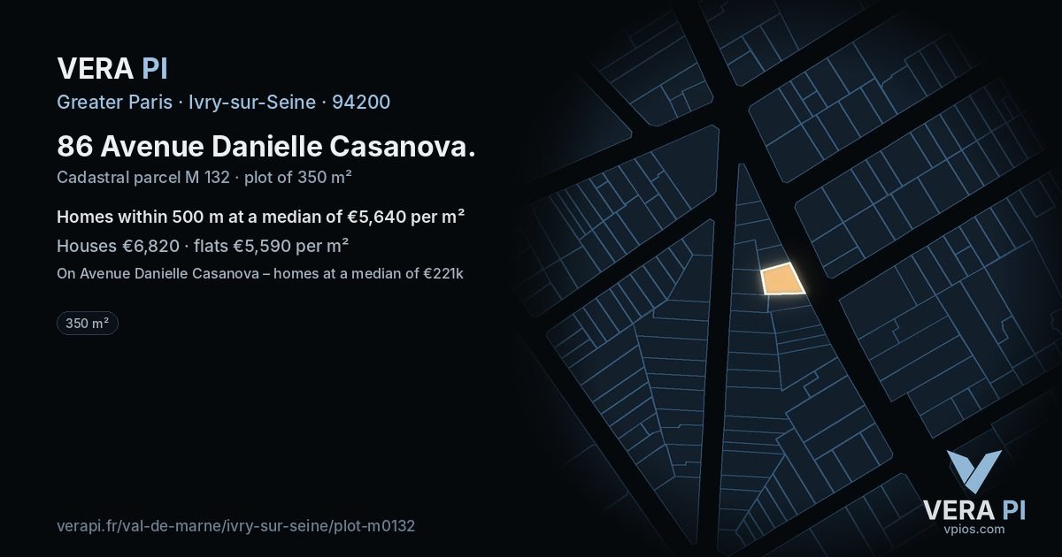 86 Avenue Danielle Casanova, Ivry-sur-Seine at night – the plot lit, the parcels around coloured by the prices near them