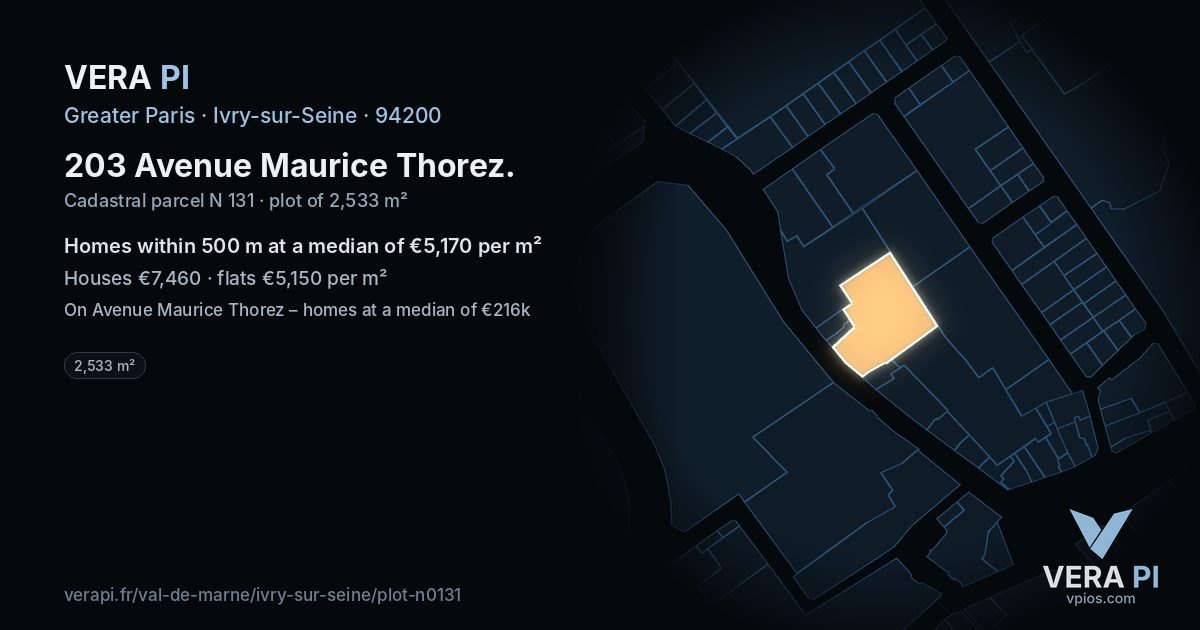 203 Avenue Maurice Thorez, Ivry-sur-Seine at night – the plot lit, the parcels around coloured by the prices near them