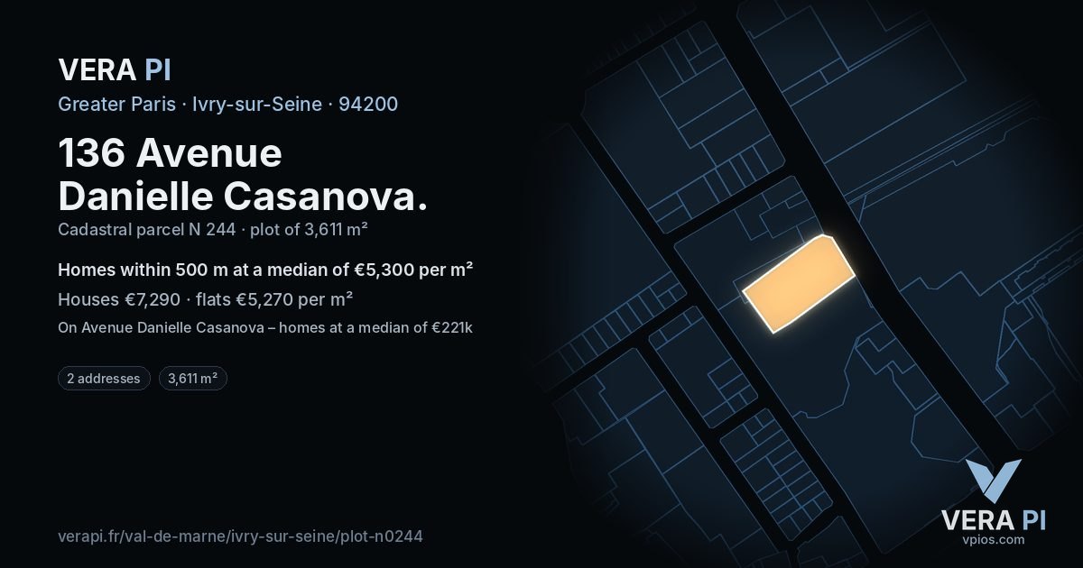 136 Avenue Danielle Casanova, Ivry-sur-Seine at night – the plot lit, the parcels around coloured by the prices near them