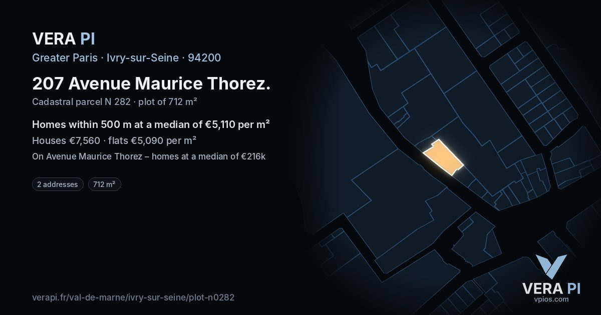 207 Avenue Maurice Thorez, Ivry-sur-Seine at night – the plot lit, the parcels around coloured by the prices near them