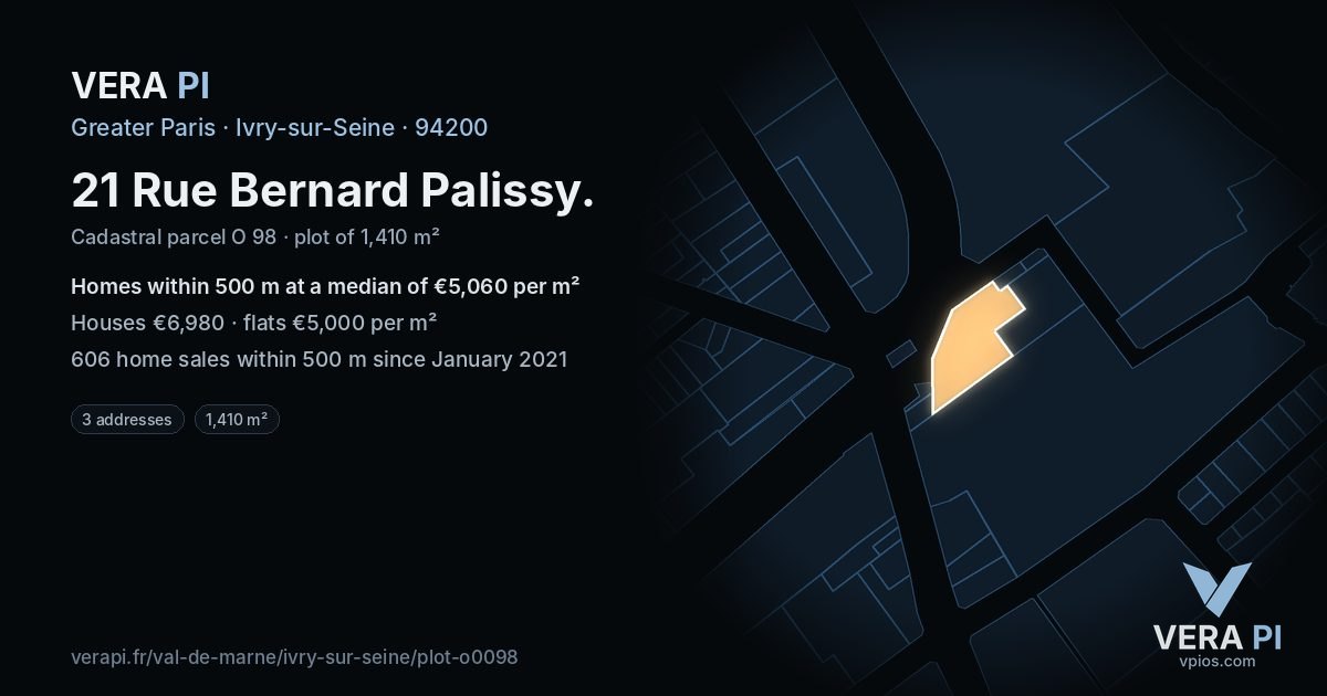 21 Rue Bernard Palissy, Ivry-sur-Seine at night – the plot lit, the parcels around coloured by the prices near them