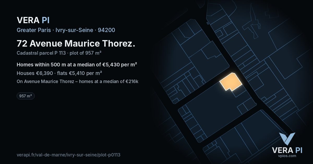 72 Avenue Maurice Thorez, Ivry-sur-Seine at night – the plot lit, the parcels around coloured by the prices near them