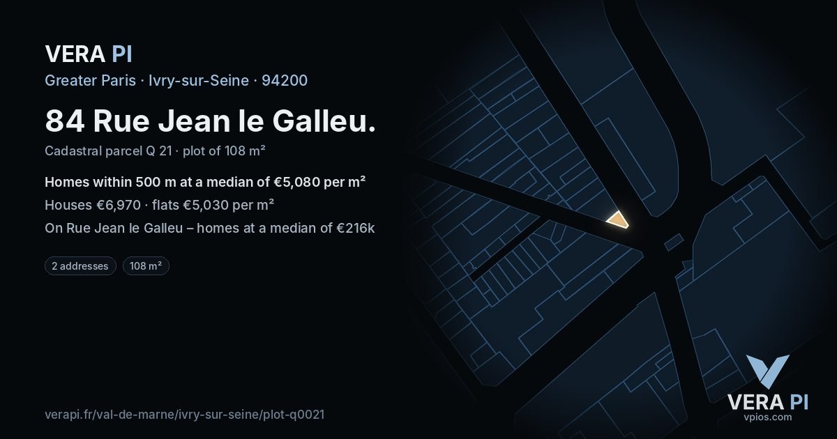 84 Rue Jean le Galleu, Ivry-sur-Seine at night – the plot lit, the parcels around coloured by the prices near them