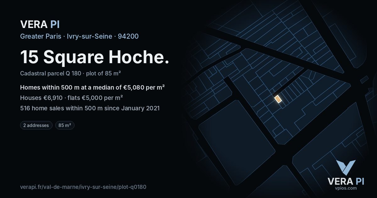 15 Square Hoche, Ivry-sur-Seine at night – the plot lit, the parcels around coloured by the prices near them