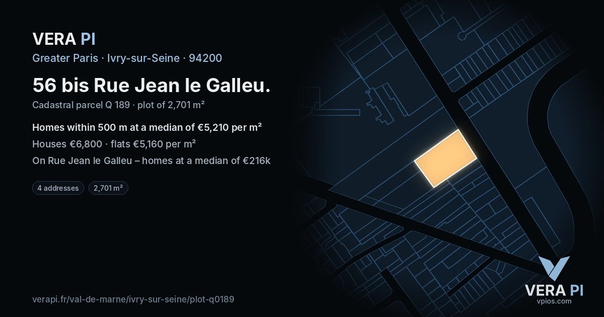 56 bis Rue Jean le Galleu, Ivry-sur-Seine at night – the plot lit, the parcels around coloured by the prices near them