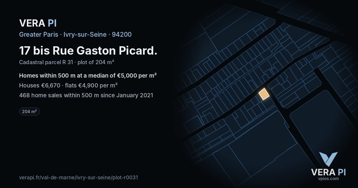 17 bis Rue Gaston Picard, Ivry-sur-Seine at night – the plot lit, the parcels around coloured by the prices near them