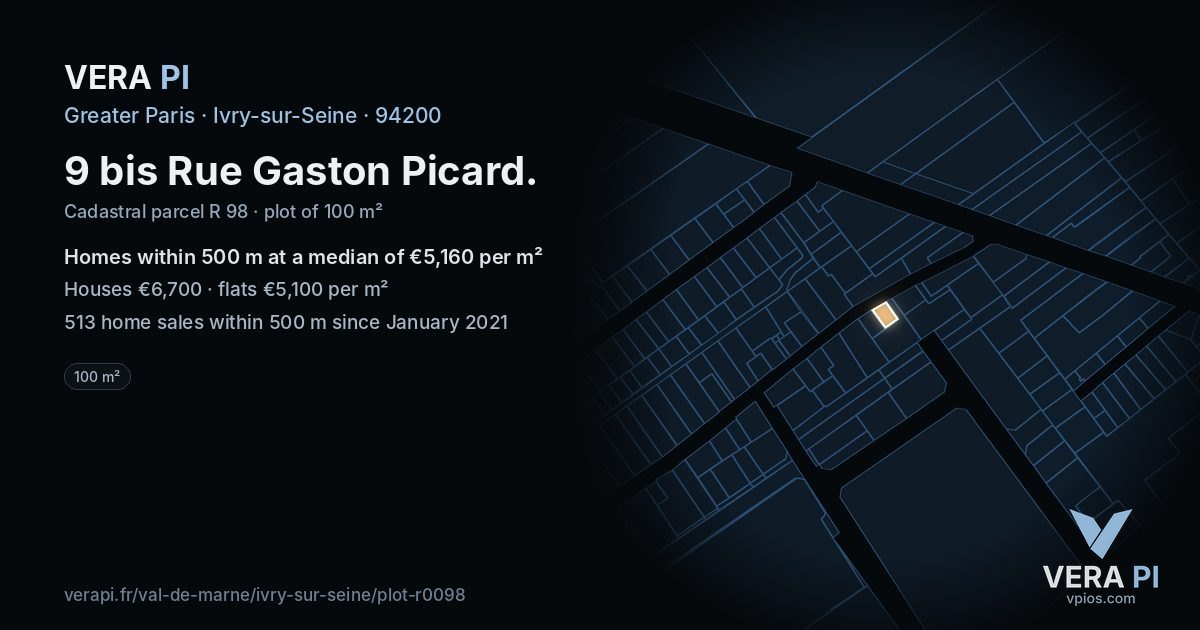 9 bis Rue Gaston Picard, Ivry-sur-Seine at night – the plot lit, the parcels around coloured by the prices near them