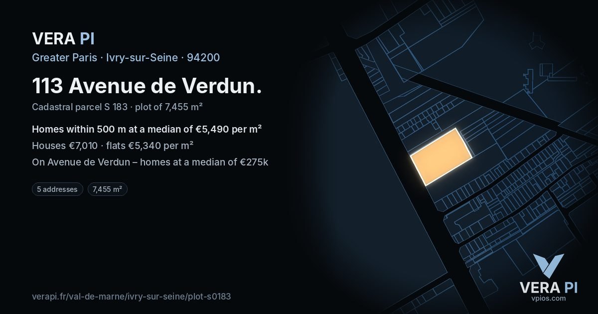 113 Avenue de Verdun, Ivry-sur-Seine at night – the plot lit, the parcels around coloured by the prices near them