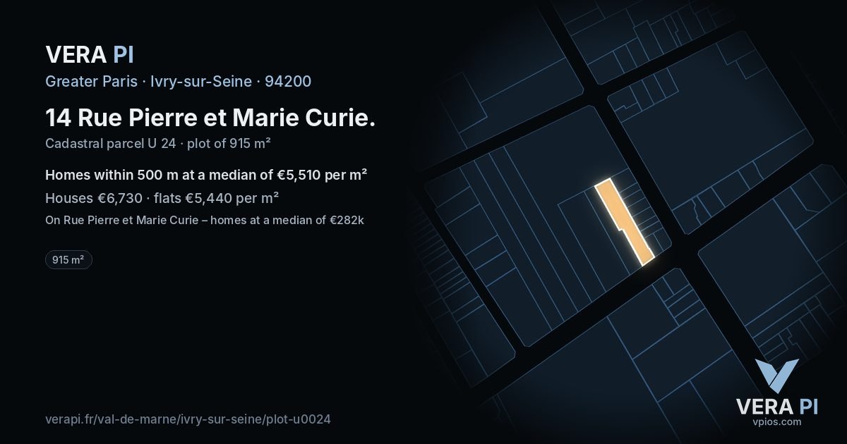 14 Rue Pierre et Marie Curie, Ivry-sur-Seine at night – the plot lit, the parcels around coloured by the prices near them