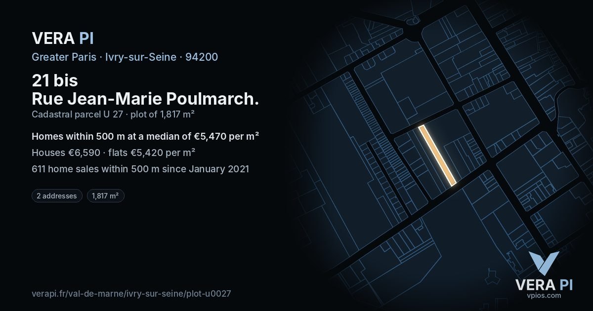 21 bis Rue Jean-Marie Poulmarch, Ivry-sur-Seine at night – the plot lit, the parcels around coloured by the prices near them