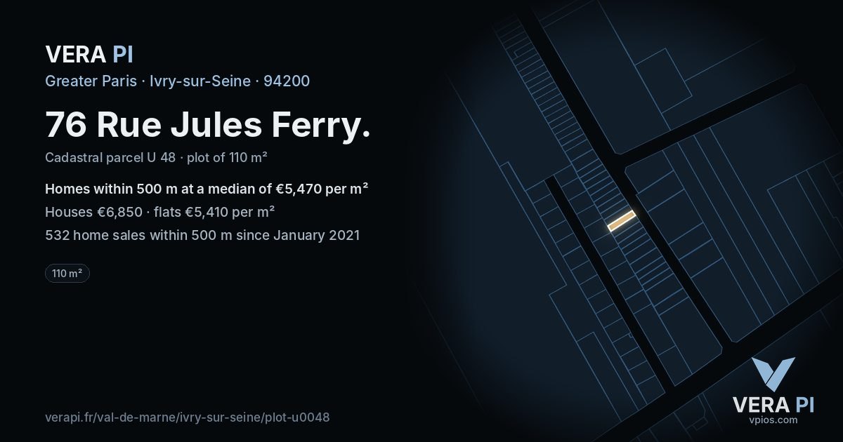 76 Rue Jules Ferry, Ivry-sur-Seine at night – the plot lit, the parcels around coloured by the prices near them